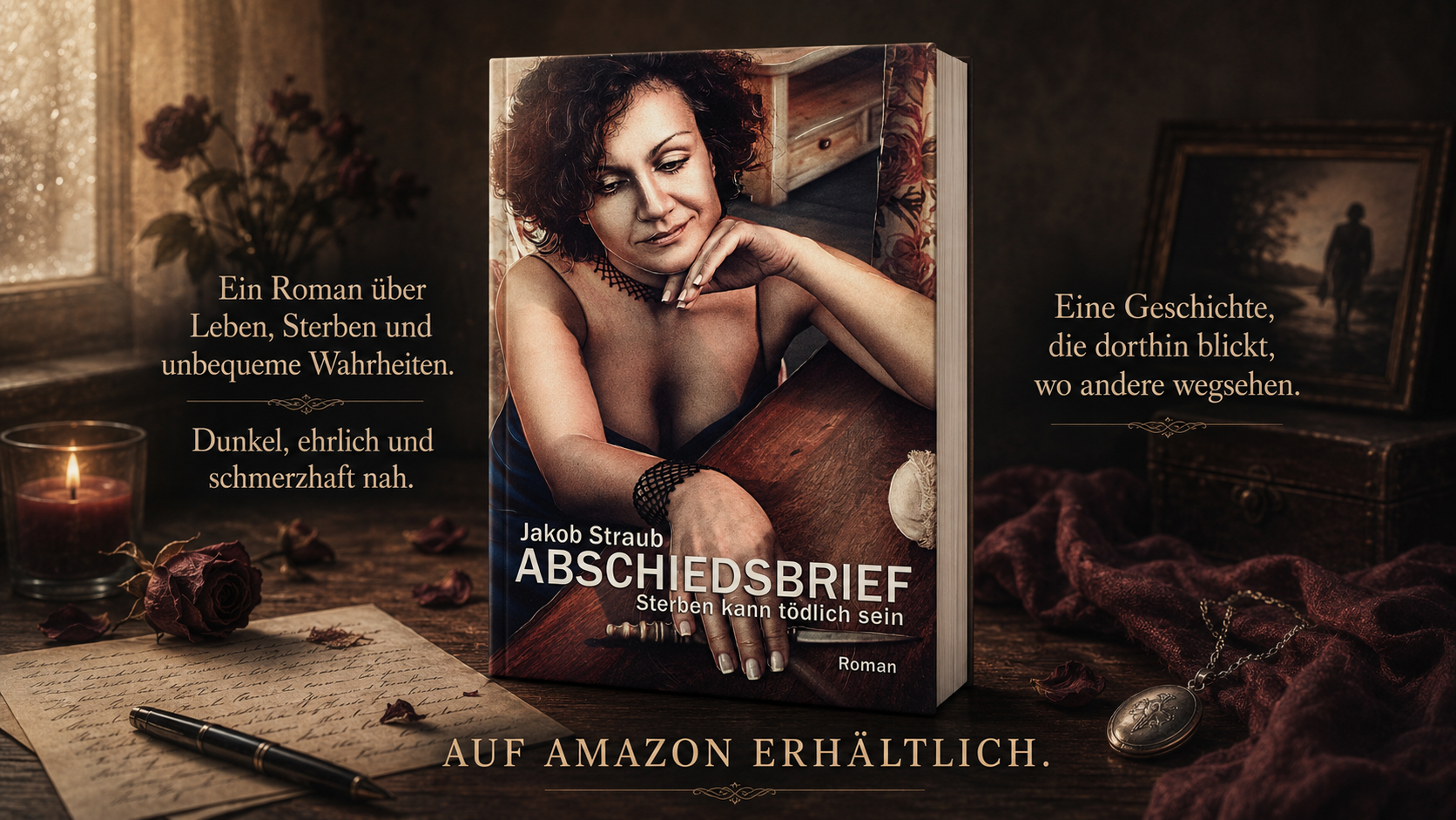 ABSCHIEDSBRIEF: Sterben kann tödlich sein